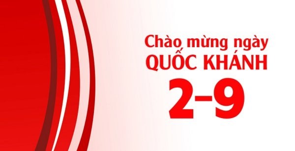 THÔNG BÁO LỊCH NGHỈ LỄ QUỐC KHÁNH 02/09/2019.